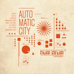 Automatic City - Hum drum